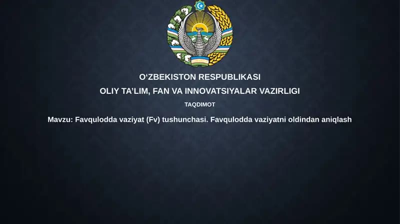 Favquloddavaziyat (FV) tushunchasi