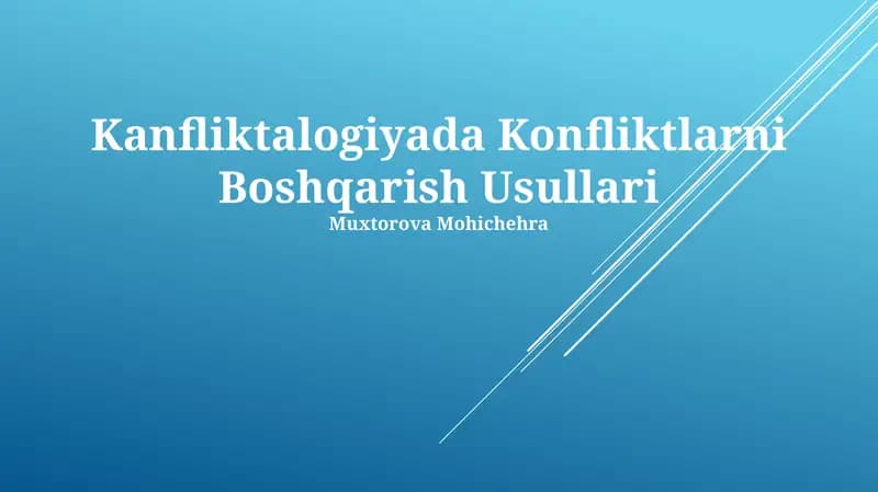 Kanfliktalogiyada Konfliktlarni Boshqarish Usullari