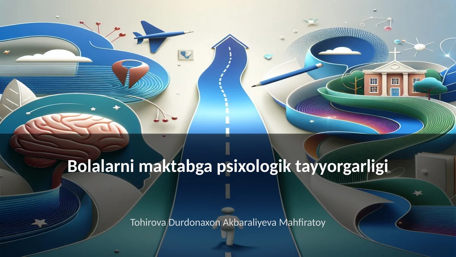 Bolalarni maktabga psixologik tayyorgarligi