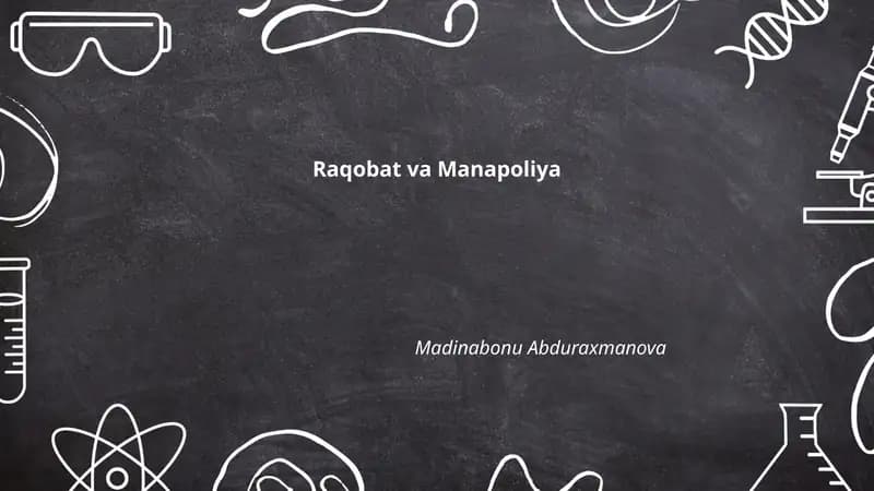 Raqobat va Manapoliya