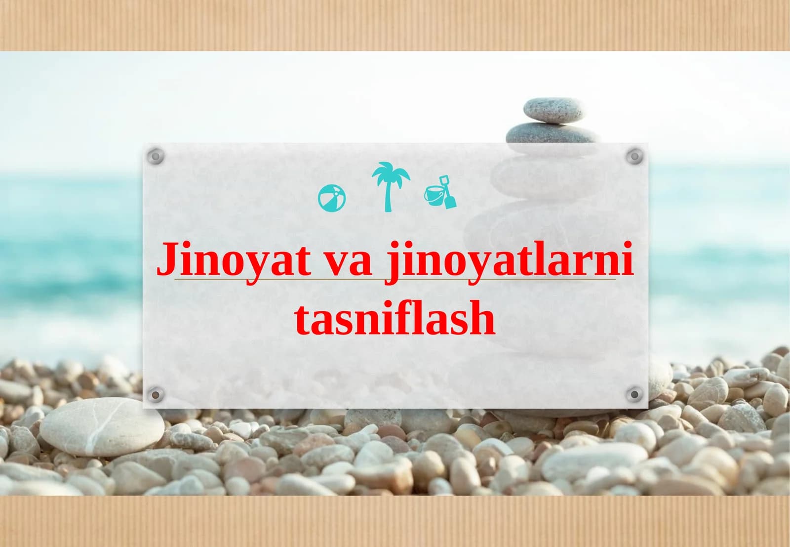 Jinoyat va jinoyatlarni tasniflash