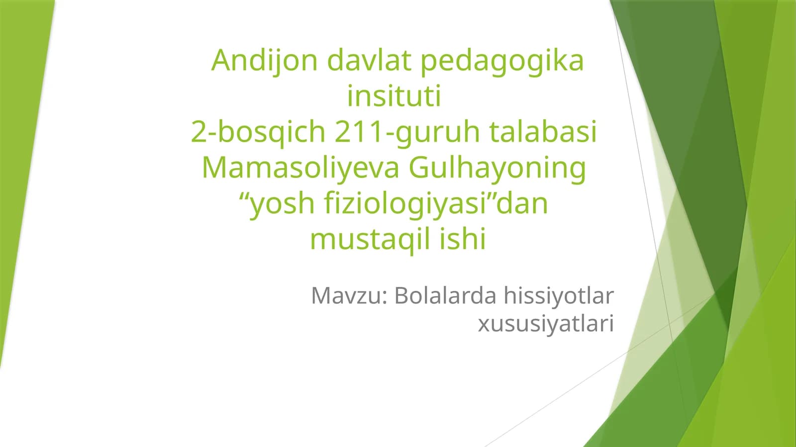 Bolalar hissiyotlari xususiyatlari