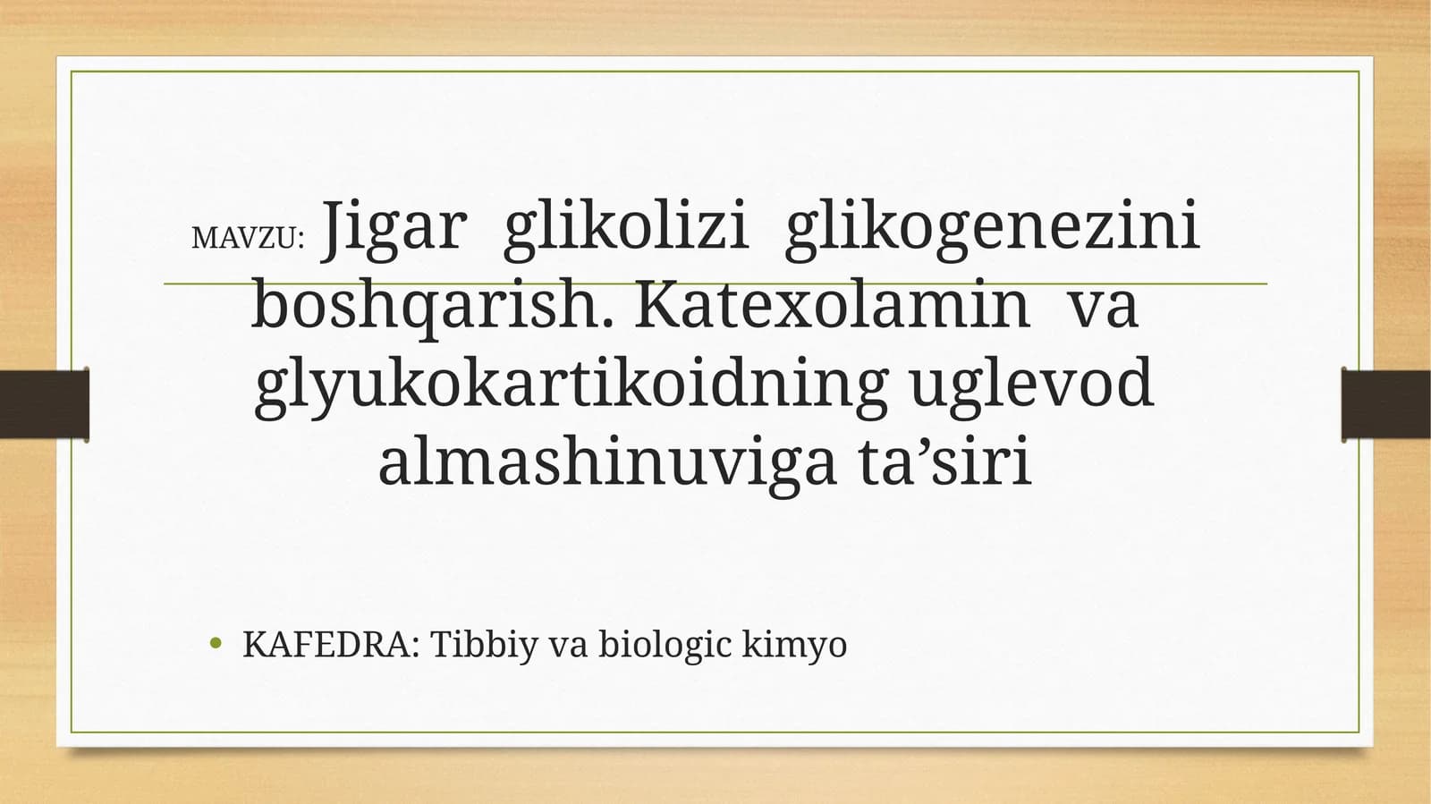 Jigar glikolizi glikogenezini boshqarish.Katexolamin va glyukokartikoidning uglevod almashinuvigata’siri