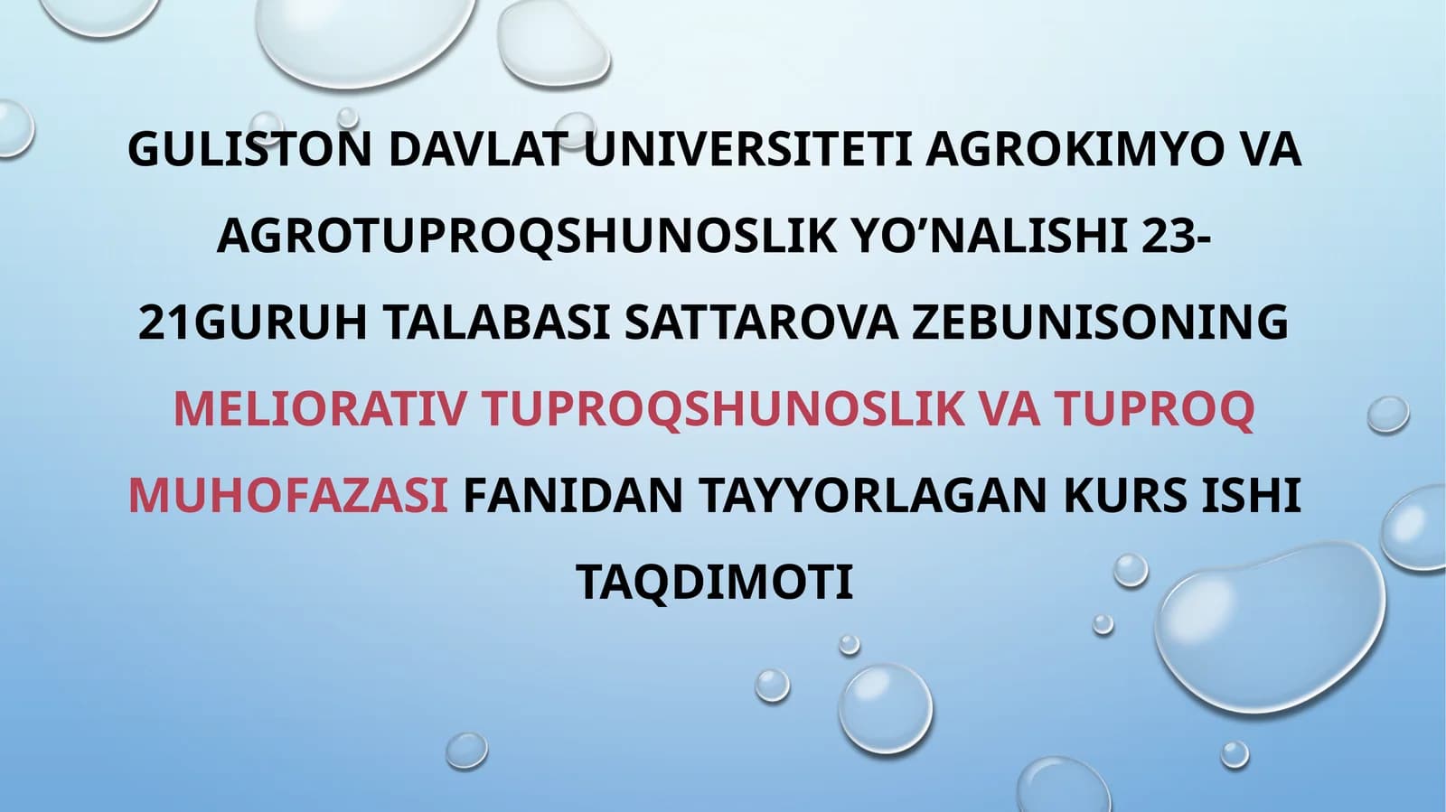 Guliston Davlat Universiteti Agrokimyo va Agrotuproqshunoslik Yo'nalishi Kursi