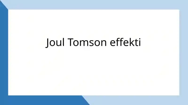 Joul-Tomson effekti