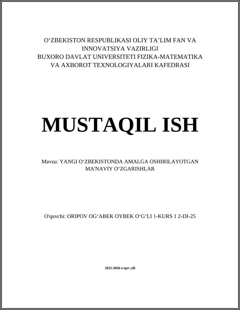 YANGI OʻZBEKISTONDA AMALGA OSHIRILAYOTGAN MA'NAVIY OʻZGARISHLAR
