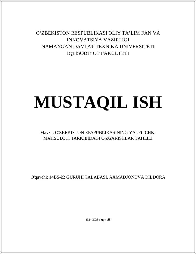 O'ZBEKISTON RESPUBLIKASINING YALPI ICHKI MAHSULOTI TARKIBIDAGI O'ZGARISHLAR TAHLILI