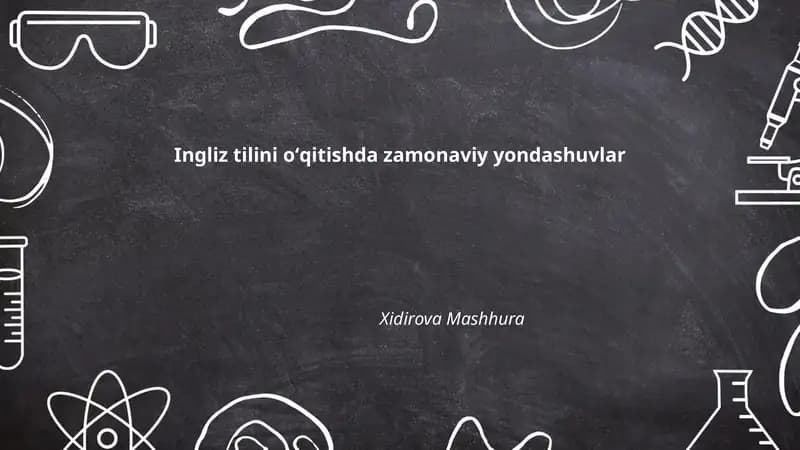 Ingliz tilini oʻqitishda zamonaviy yondashuvlar