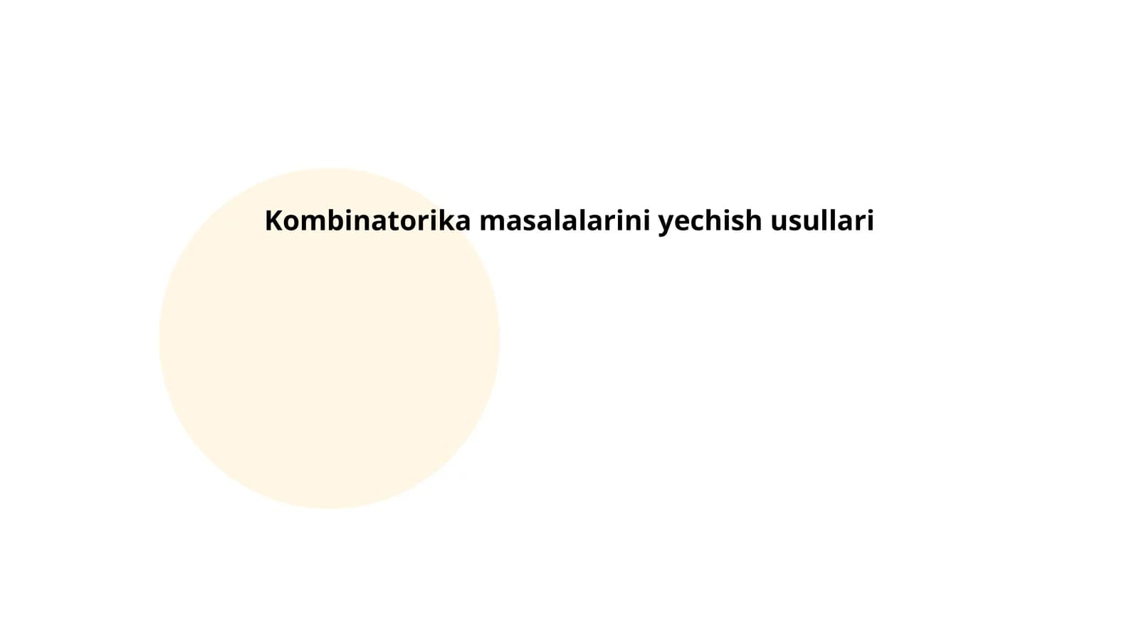 Kombinatorika masalalarini yechish usullari