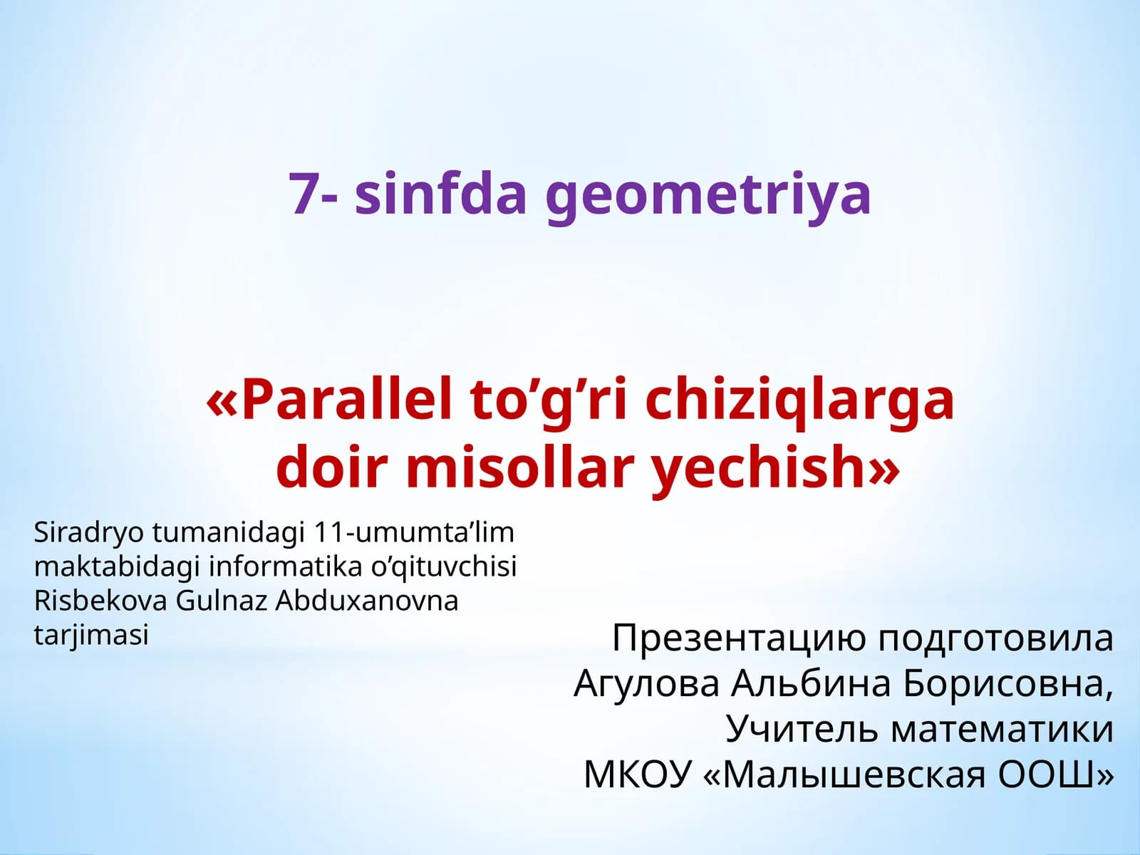 Parallel to'g'richiziqlarga doir misollar yechish