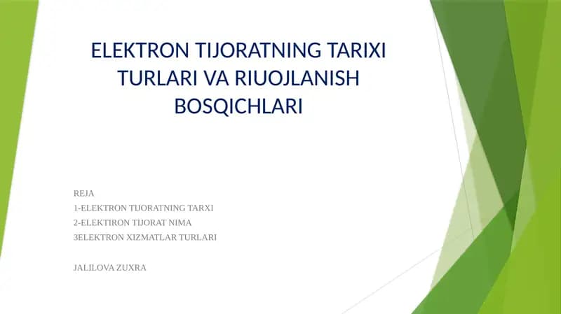 ELEKTRON TIJORATNING TARIXI TURLARI VA RIUOJLANISH BOSQICHLARI