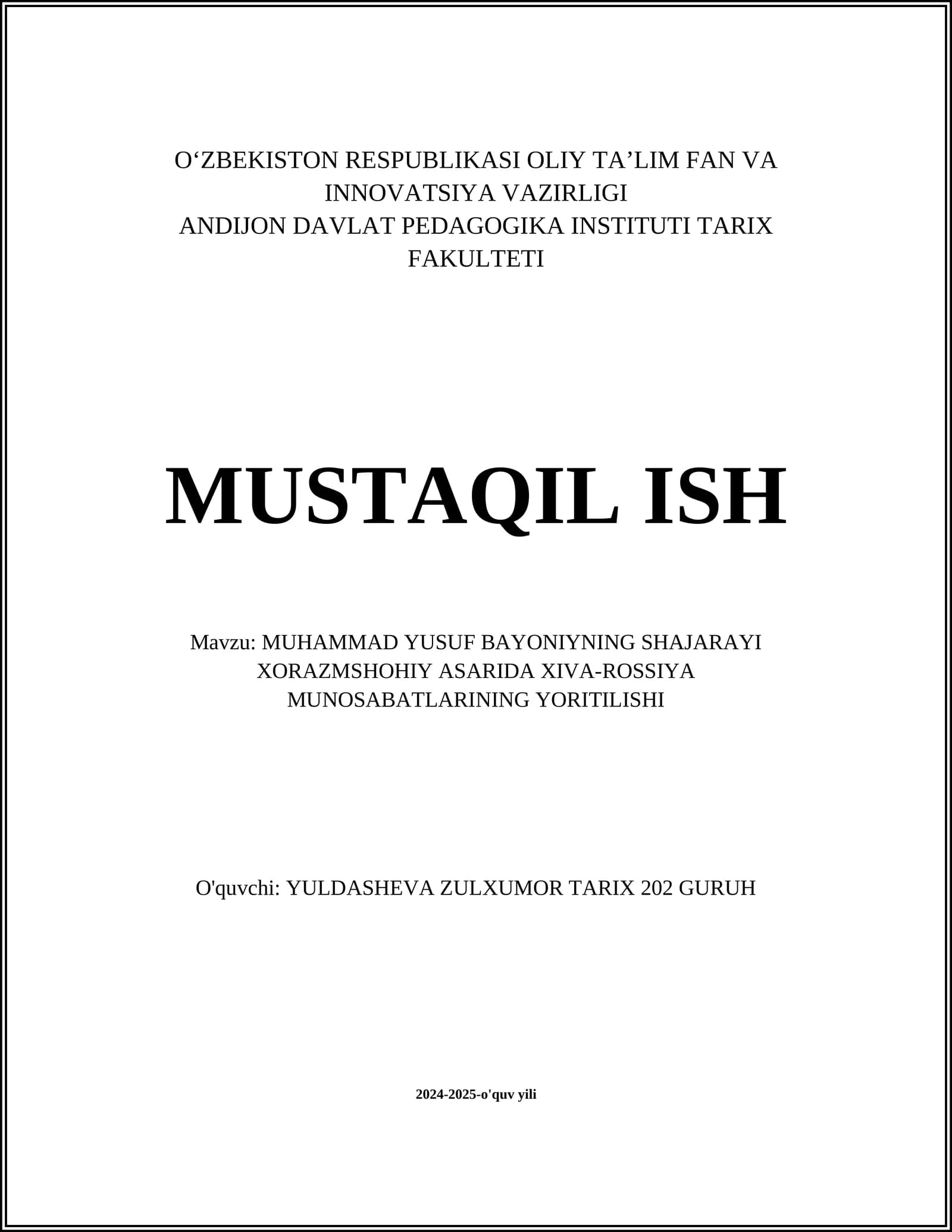 MUHAMMAD YUSUF BAYONIYNING SHAJARAYI XORAZMSHOHIY ASARIDA XIVA-ROSSIYA MUNOSABATLARINING YORITILISHI