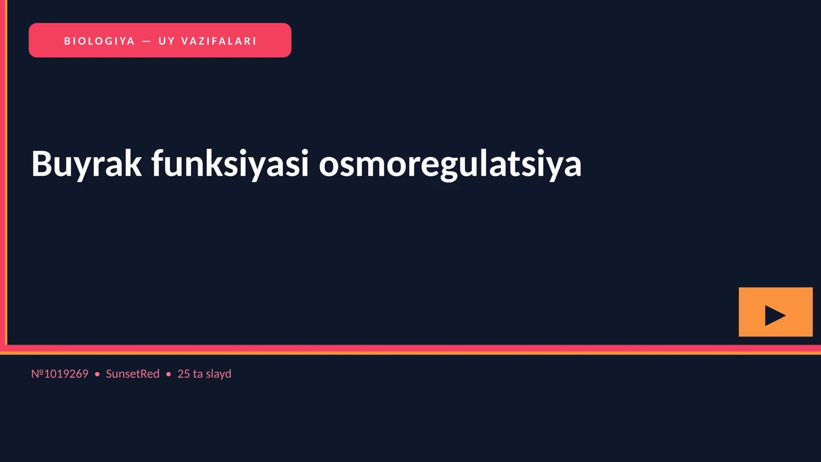 BIOLOGIYA — UY VAZIFALARI