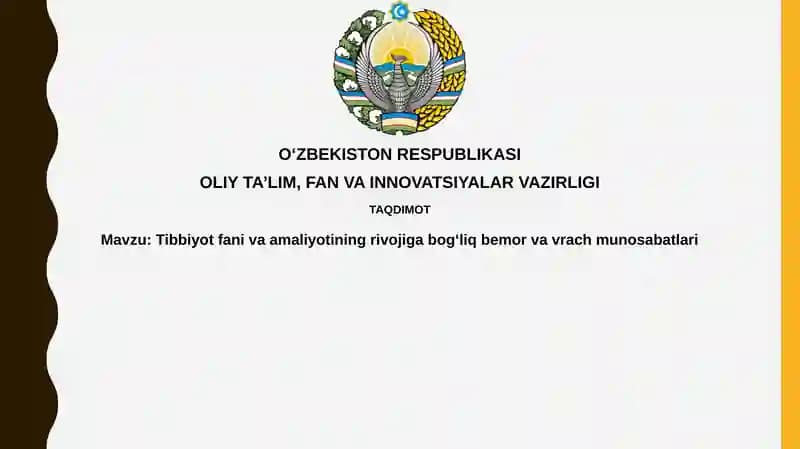 Tibbiyot fan va amaliyotining rivojiga bog‘liq bemor va vrach munosabatlari