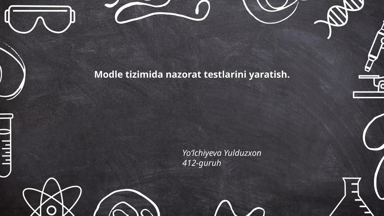 Moodle tizimida nazorat testlarini yaratish