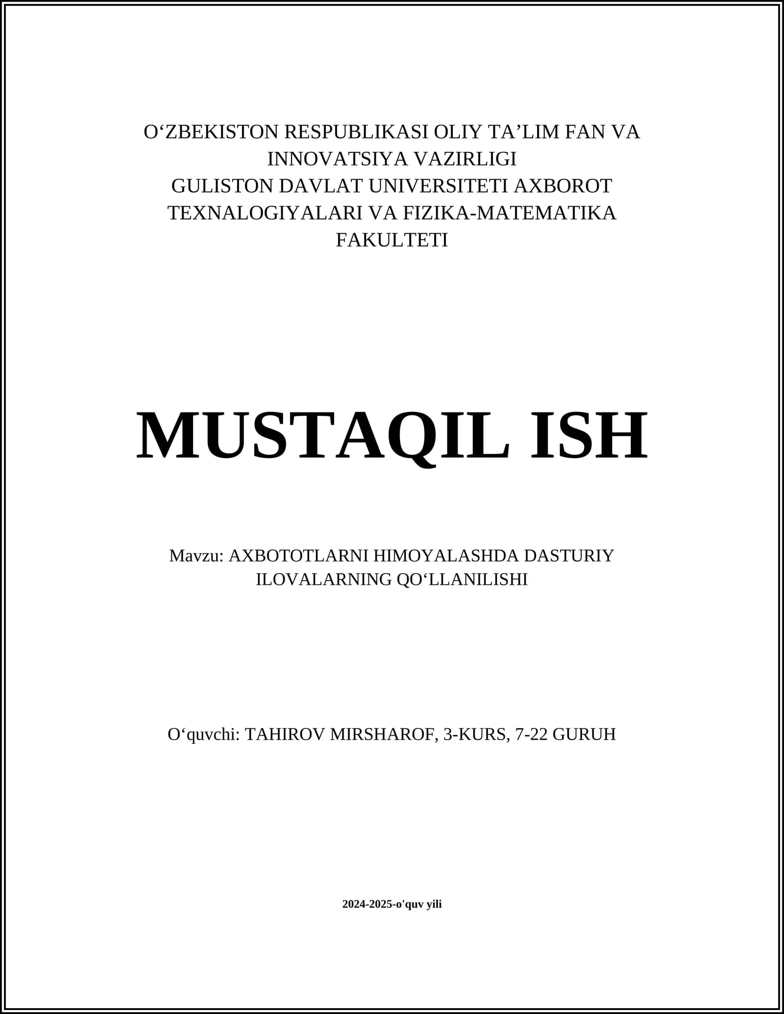 AXBOTOTLARNI HIMOYALASHDA DASTURIY ILOVALARNING QO‘LLANILISHI