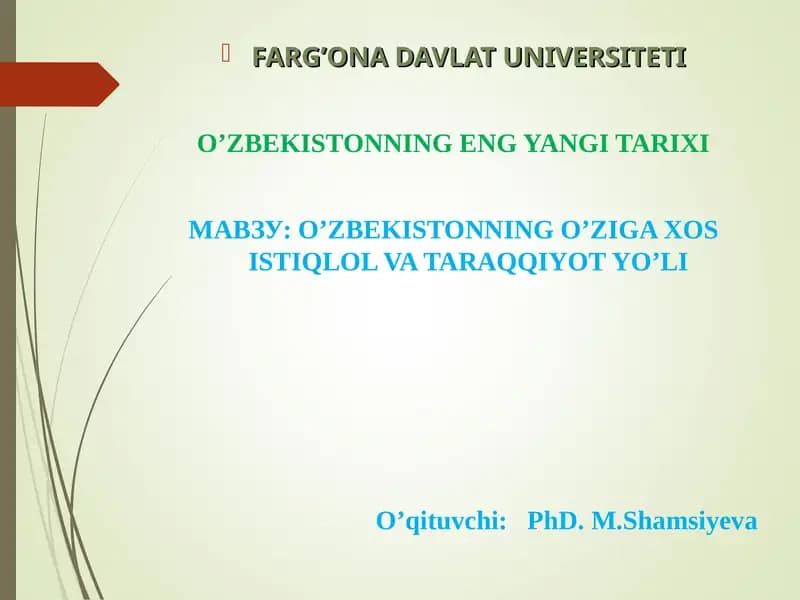 O’ZBEKISTONNING O’ZIGA XOS ISTIQLOL VA TARAQQIYOT YO’LI