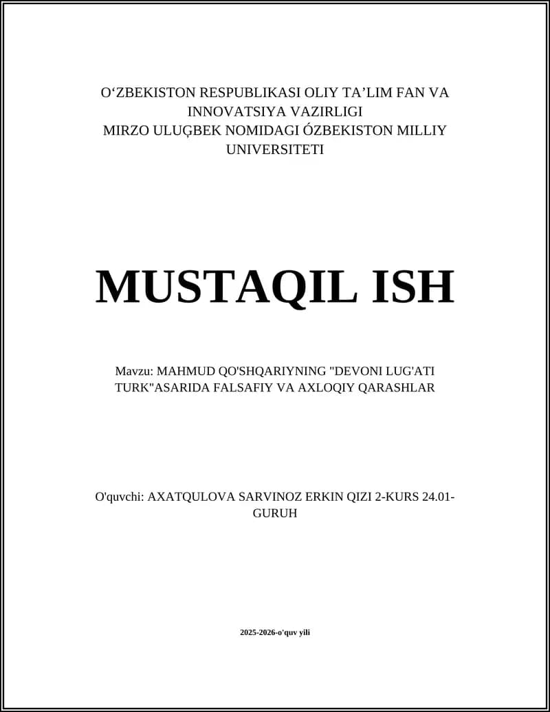 Mahmud Qo'shqariyning "Devon Lug'ati Turk" asarida Falsafiy va Axloqiy Qarashlar