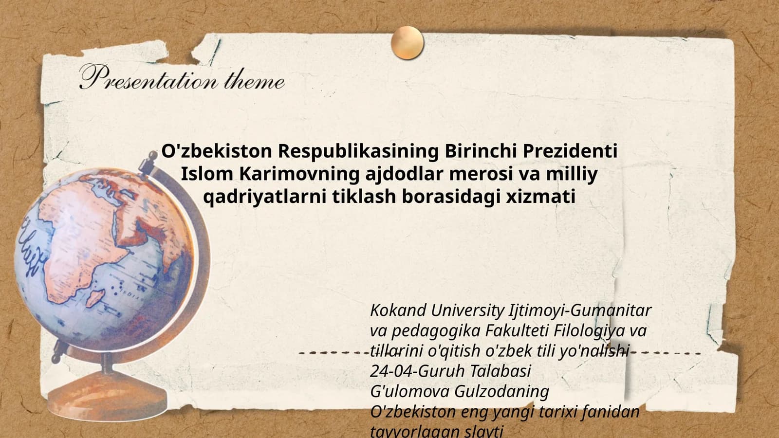 O'zbekiston Respublikasining Birinchi Prezidenti Islom Karimovning ajdodlar merosi va milliy qadriyatlarni tiklash borasidagi xizmati