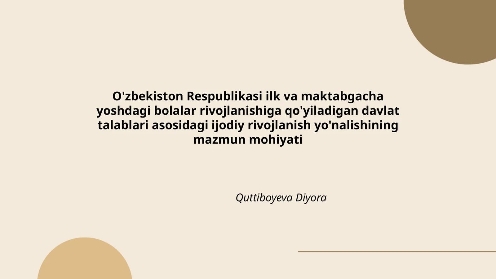 O'zbekiston Respublikasi ilk va maktabgacha yoshdagi bolalar rivojlanishiga qo'yiladigan davlat talablari asosidagi ijodiy rivojlanish yo'nalishining mazmun mohiyati