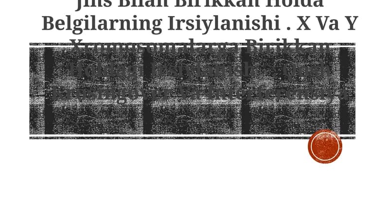 Jins Bilan Birikkan Holda Belgilarning Irsiylanishi. X Va Y Xromosomalarga Birikkan Holdagi Irsiylanish. Qosh Krosingover Va Interferensiya