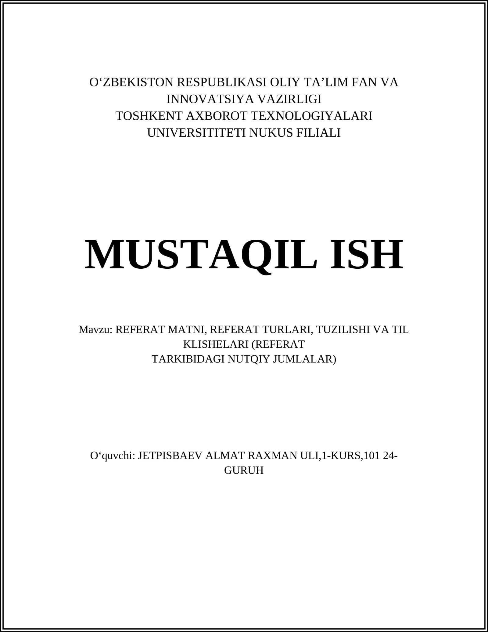 REFERAT MATNI, REFERAT TURLARI, TUZILISHI VA TIL KLISHELARI