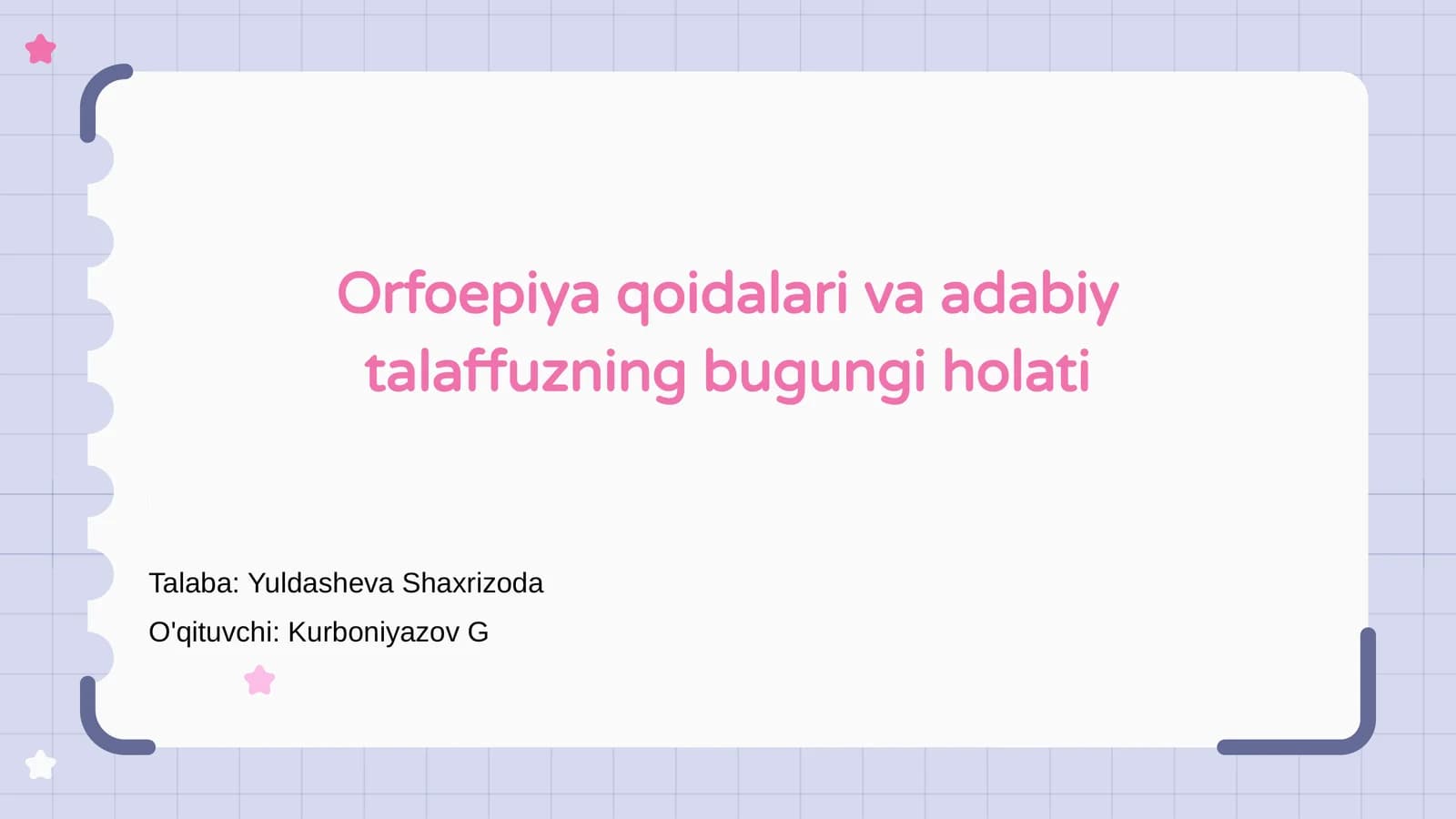 Orfoepiya qoidalari va adabiy talaffuzning bugungi holati