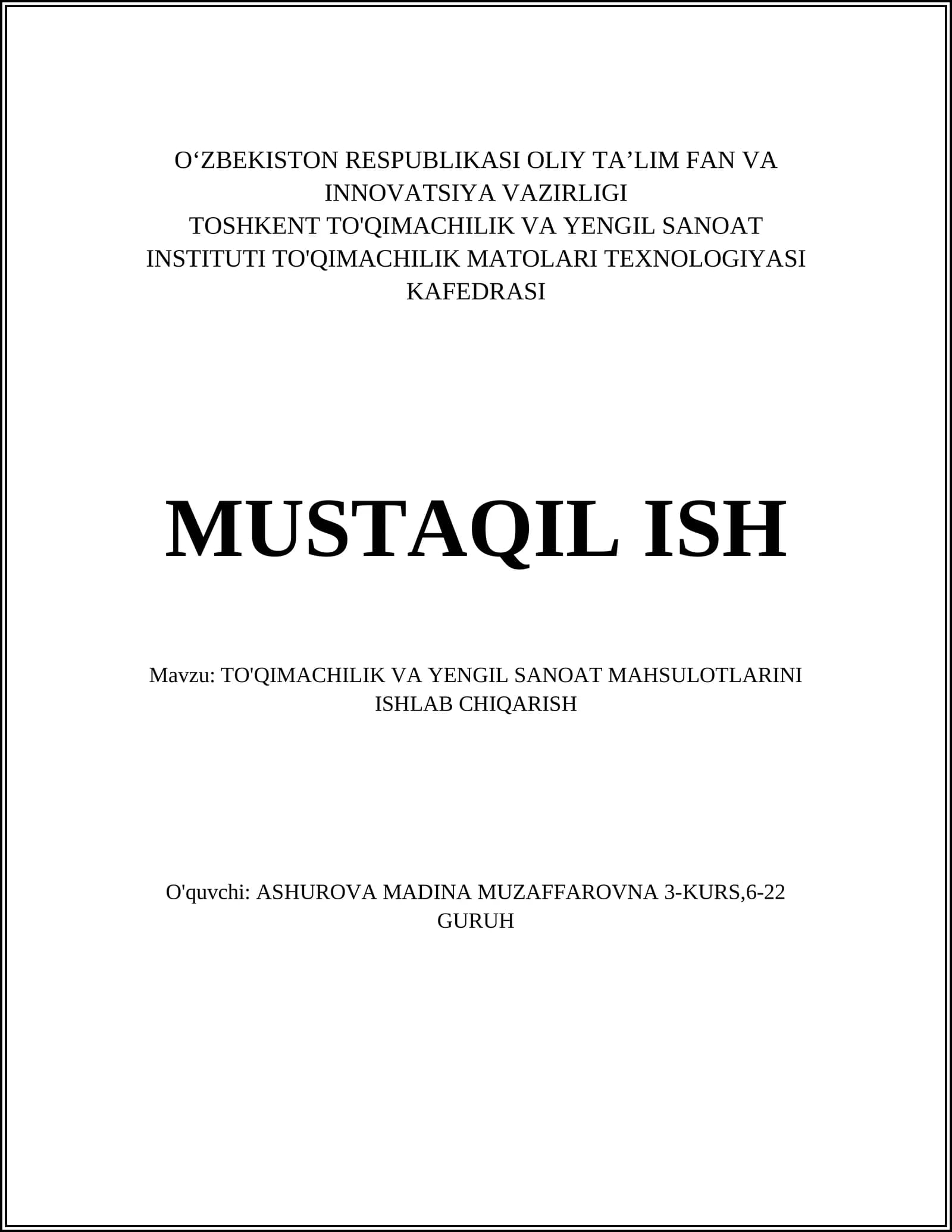 TO'QIMACHILIK VA YENGIL SANOAT MAHSULOTLARINI ISHLAB CHIQARISH