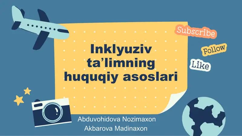 Inklyuziv taʼlimning huquqiy asoslari