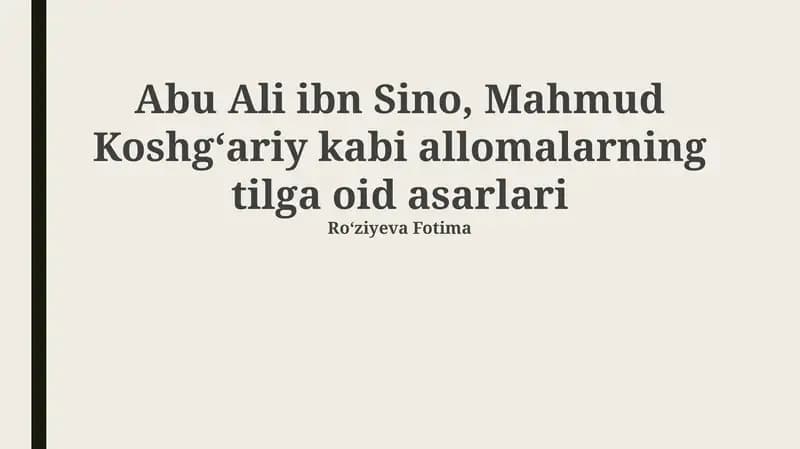 Ibn Sino va Koshgʻariyning tilshunoslik asarlari