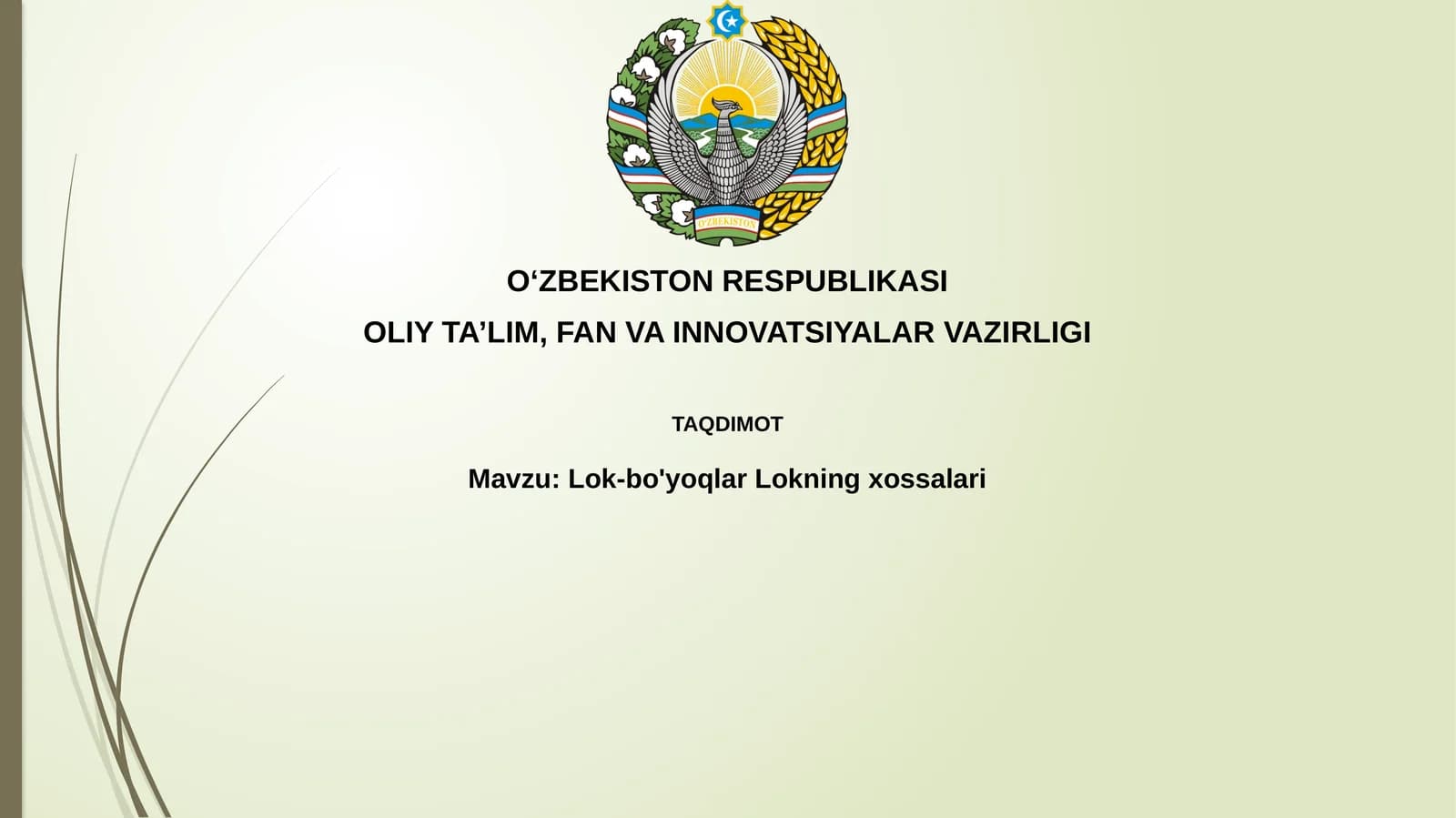 Bo'yoqlar va Laklar: Ta'rif va Turlari