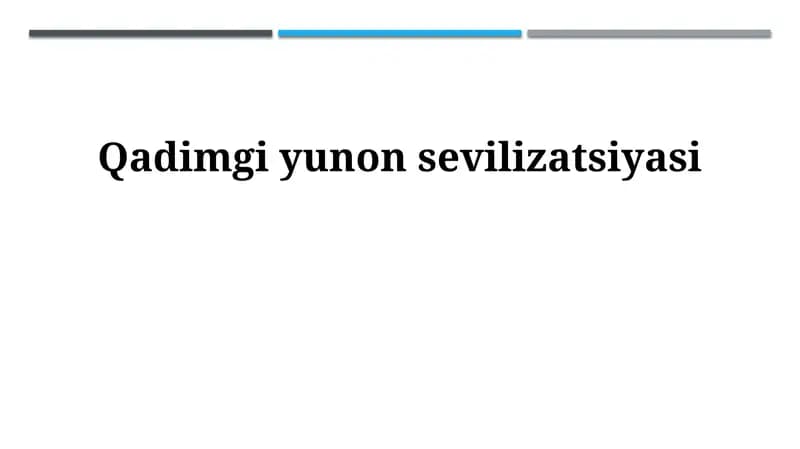 Qadimgi yunon sevilizatsiyasi