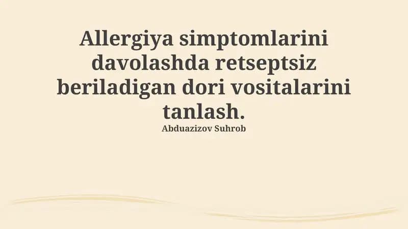 Allergiya alomatlarini davolash uchun retseptsiz dorilar: Turlari va tanlash bo'yicha qo'llanma