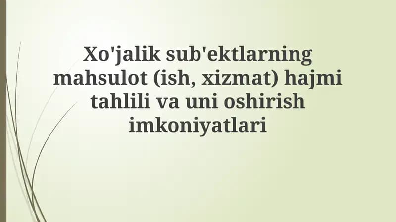 Ishlab chiqarish hajmini tahlil qilish