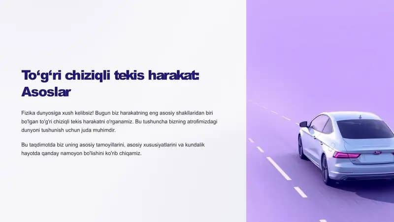 To‘g‘ri chiziqli tekis harakat: Asoslar