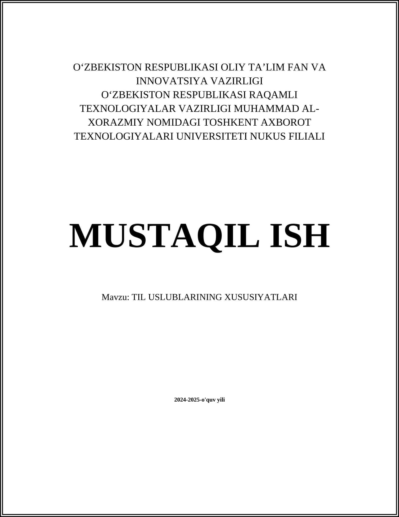 TIL USLUBLARINING XUSUSIYATLARI