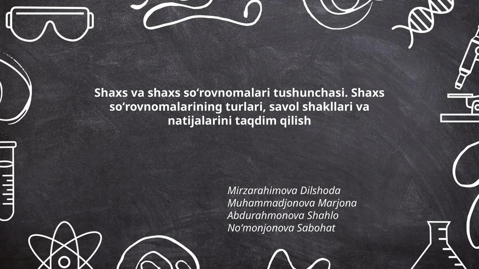 Shaxs va shaxs soʻrovnomalari tushunchasi