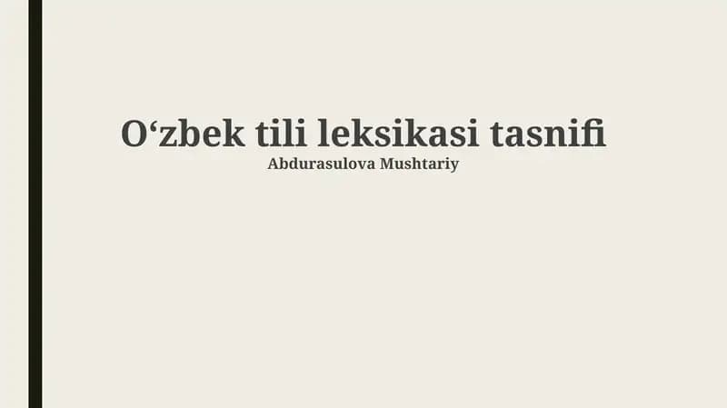 Oʻzbek tili leksikasi tasnifi