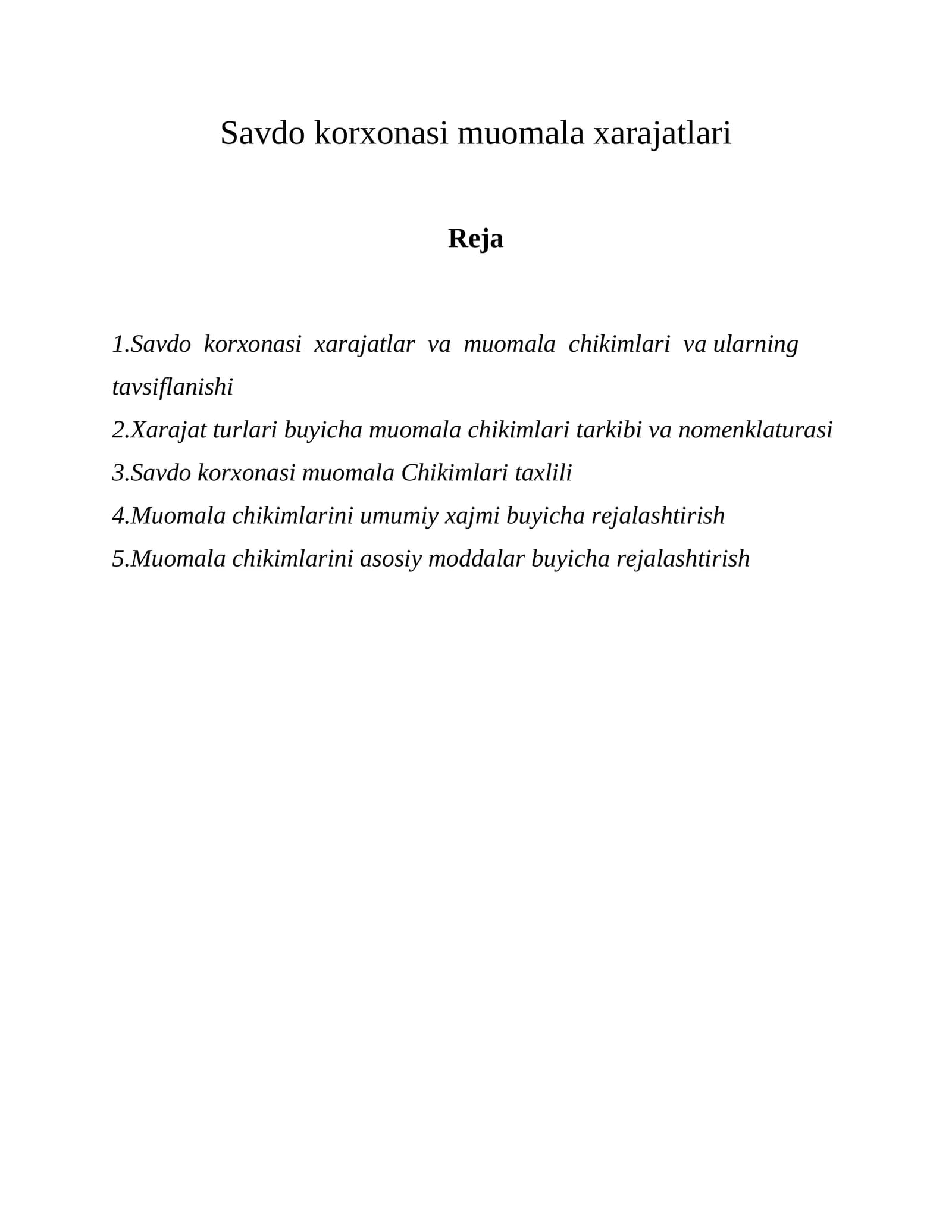 Savdo korxonasi muomala xarajatlari