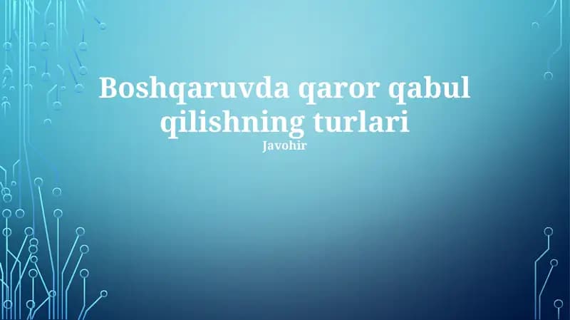 Rahbariyatdagi qaror qabul qilish uslublari