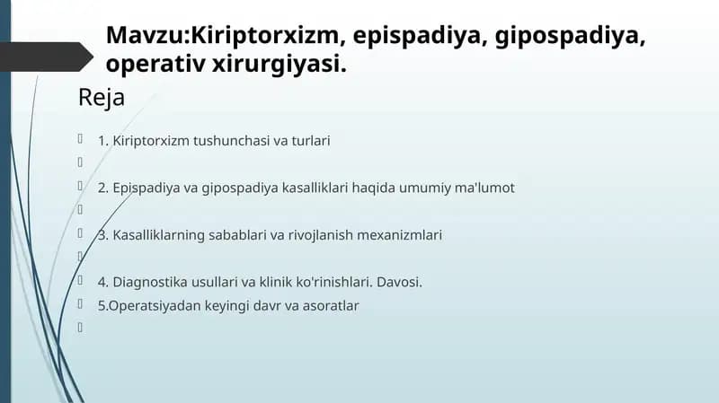 Kiriptorxizm, epispadiya, gipospadiya operativ xirurgiyasi