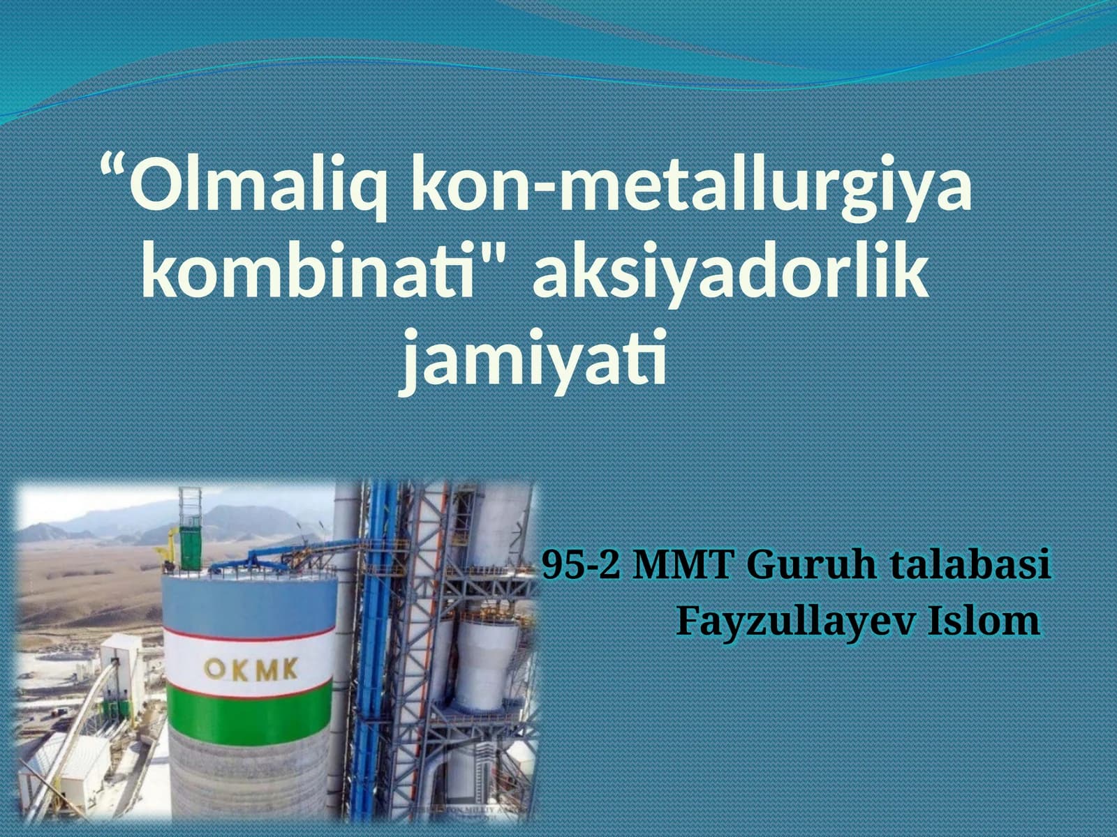 Olmaliqkon-metallurgiyakombinati"aksiyadorlikjamiyati