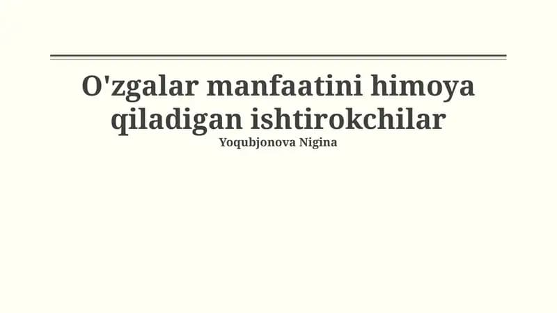 O'zgalar manfaatini himoya qiladigan ishtirokchilar