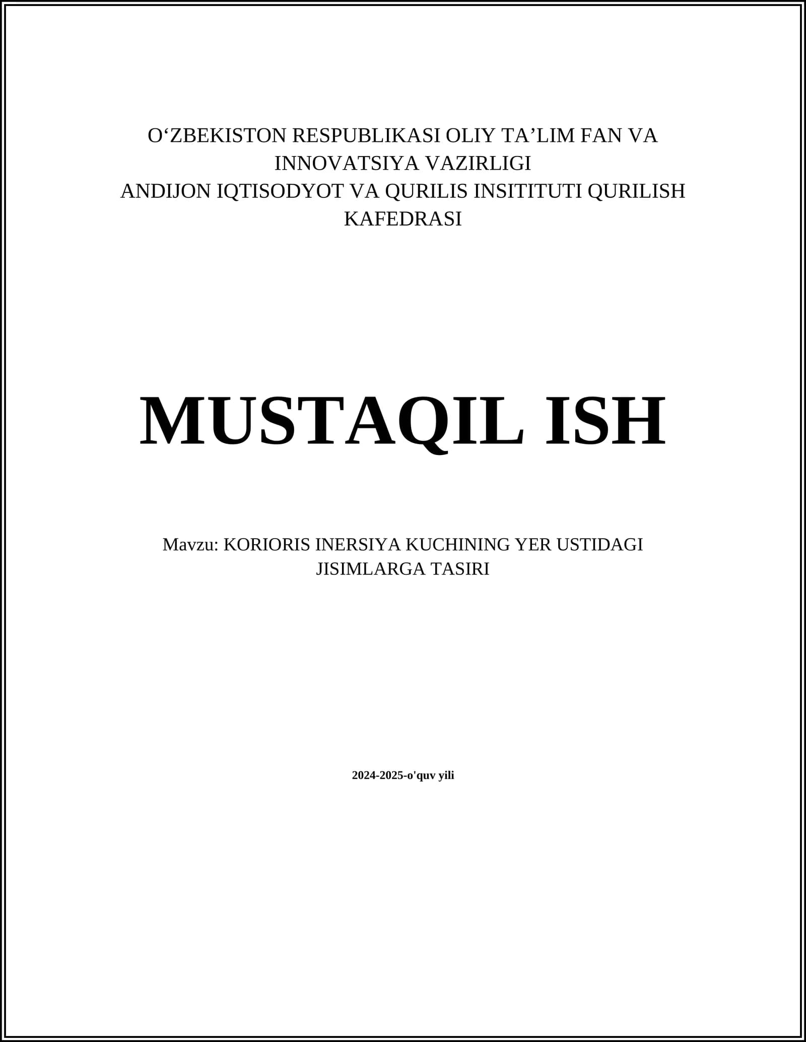 KORIORIS INERSIYA KUCHINING YER USTIDAGI JISIMLARGA TASIRI