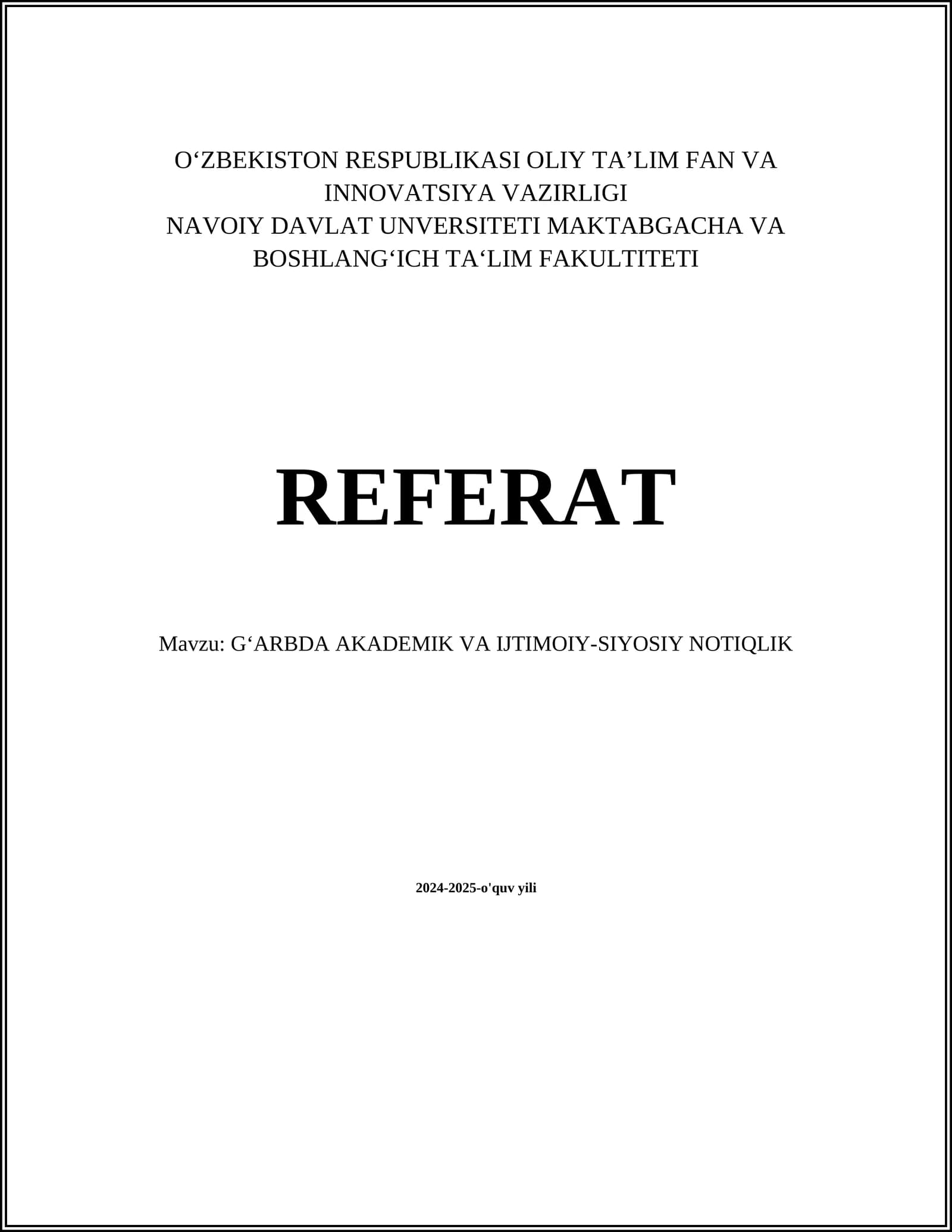 G‘ARBDA AKADEMIK VA IJTIMOIY-SIYOSIY NOTIQLIK