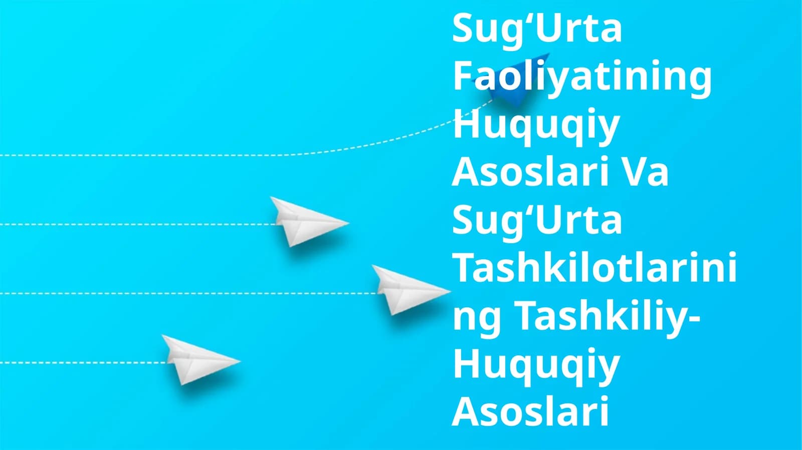 SugʻUrta Faoliyatining Huquqiy Asoslari Va SugʻUrta Tashkilotlarining Tashkiliy-Huquqiy Asoslari