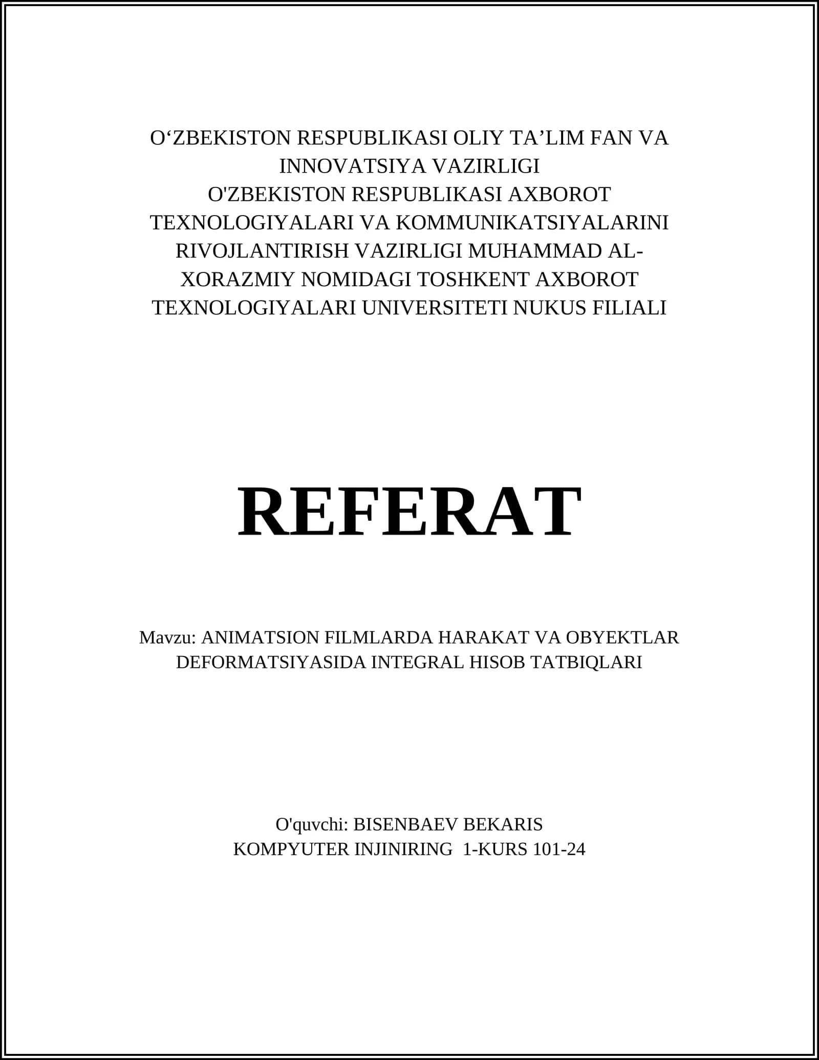 ANIMATSION FILMLARDA HARAKAT VA OBYEKTLAR DEFORMATSIYASIDA INTEGRAL HISOB TATBIQLARI