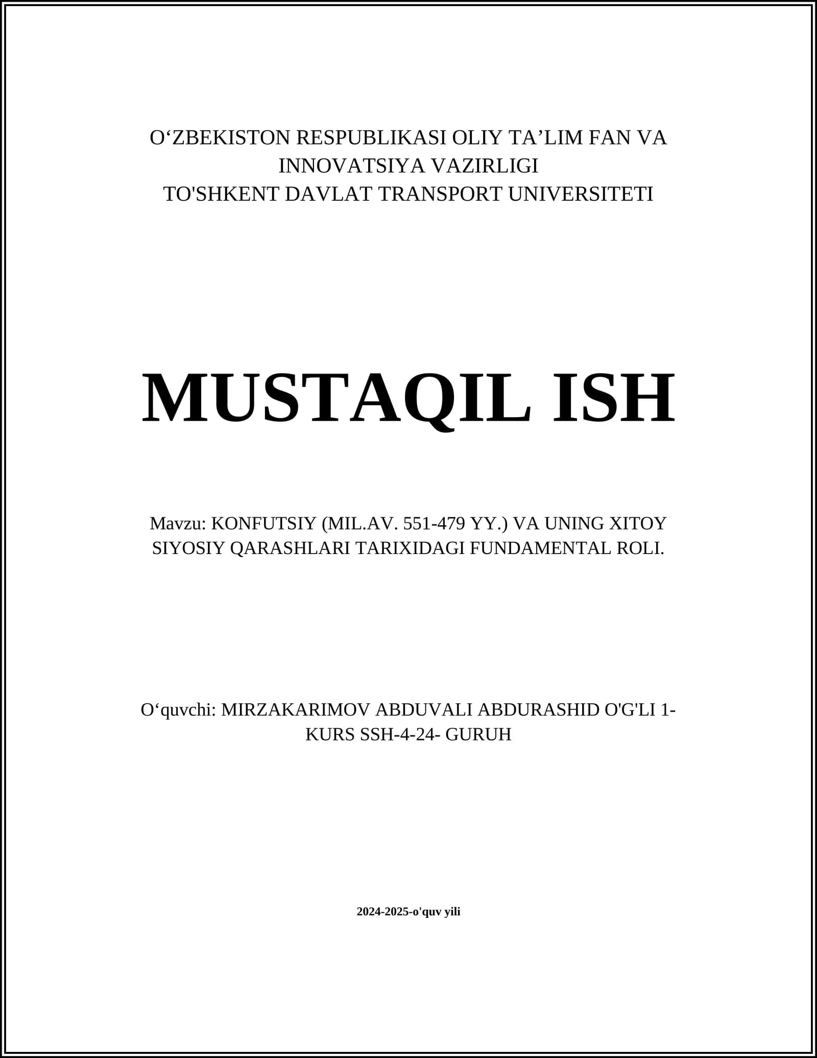 Konfutsiy (Mil.AV. 551-479 YY.) va uning Xitoy siyosiy qarashlari tarixidagi fundamental roli