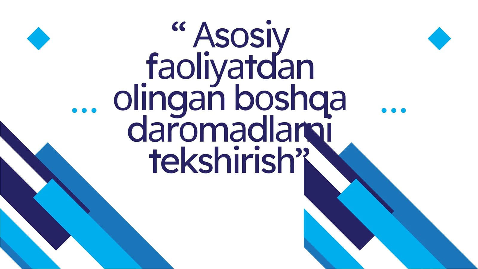 Аsоsiу fаоliуаtdаn оlingаn bоshqа dаrоmаdlаrni tekshirish
