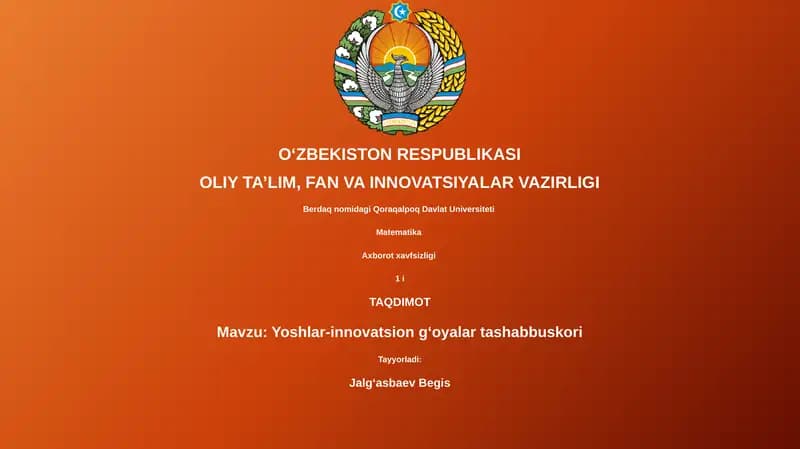 Yoshlar-innovatsion gʻoyalar tashabbuskori